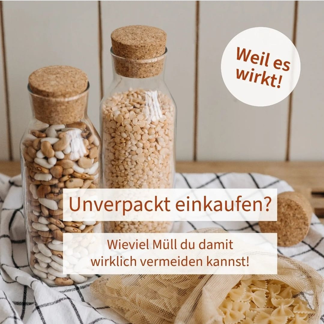 Mülleinsparung beim unverpackten Einkaufen